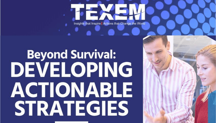 Beyond Survival:Developing Actionable Strategies For Success in an Era of Negative Growth