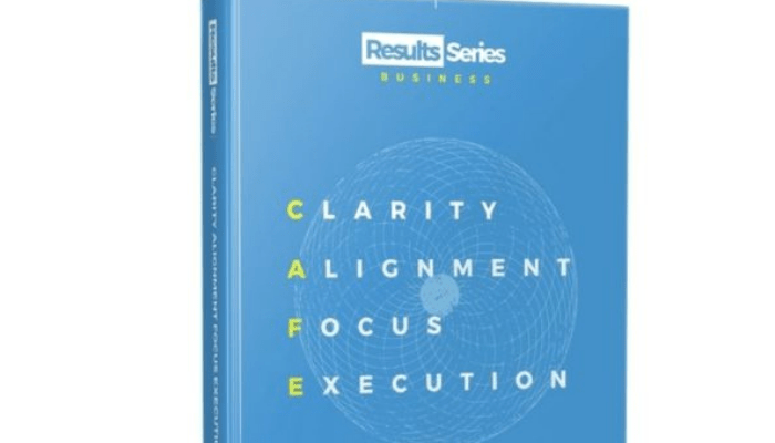 Key Elements of High Performing Organizations – A Review of Deji Jemiyo’s Clarity Alignment Focus Execution