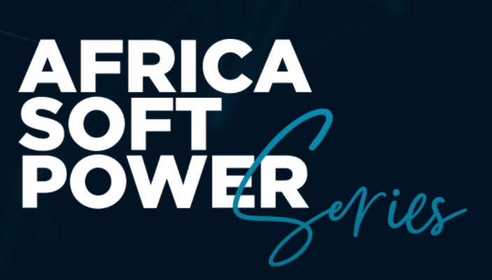 Africa Soft Power Series