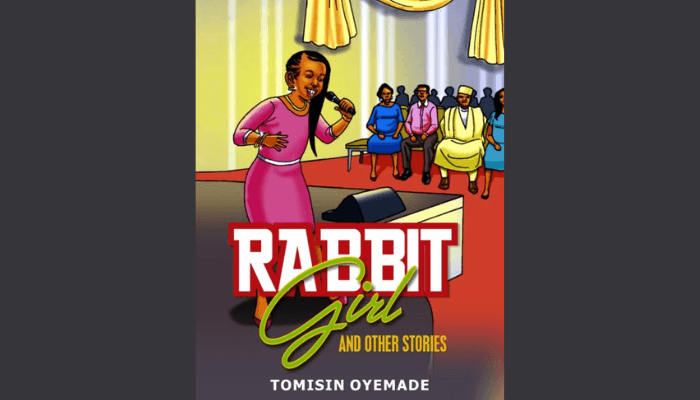 Thoughts of a 10-year-old-A review of Tomisin Oyemade’s Rabbit Girl and other stories