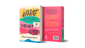 A suspenseful mystery and murder story -A review of Miracle Emeka Nkwor’s what happened to Janet Uzor?