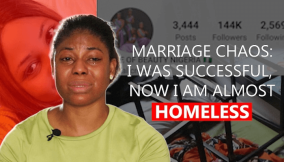 Marriage chaos I was successful, now I am almost homeless
