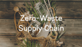 Achieving a zero-waste supply chain: Strategies for businesses to eliminate waste