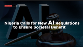 Nigeria calls for new AI regulations to ensure social benefit