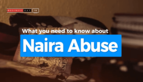 Naira Abuse: Here is a list of offenses you did not know