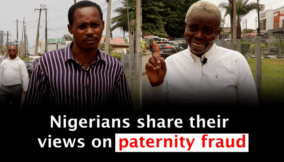 VIDEO: Nigerians share their views on increasing paternity fraud