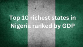 Top 10 richest states in Nigeria ranked by GDP