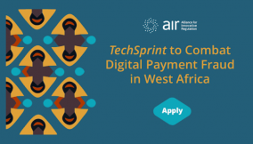 Alliance for Innovative Regulation (AIR) Invites Participants for Virtual TechSprint to Combat Digital Payment Fraud in West Africa