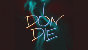 I don die