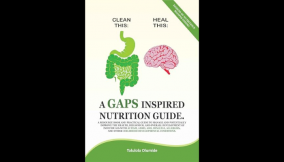 A Nutrition Guide Full of Insights and Inspiration-A review of Tolulola Olumide’s Clean This: Heal This- A GAPS Inspired Nutrition Guide
