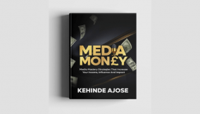 Book Review: Kehinde Ajose’s Media Money makes a case for profiting from visibility