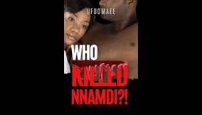 A powerful story about truth, betrayal and the complicated nature of people – A review of Ufuomaee’s Who Killed Nnamdi?