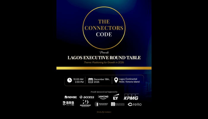 The Connectors Code Announces Lagos Executive Roundtable 2025. A Private Gathering of Nigeria’s Modern Leaders Shaping the Next Chapter of Growth