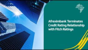 Afreximbank terminates credit rating relationship with Fitch