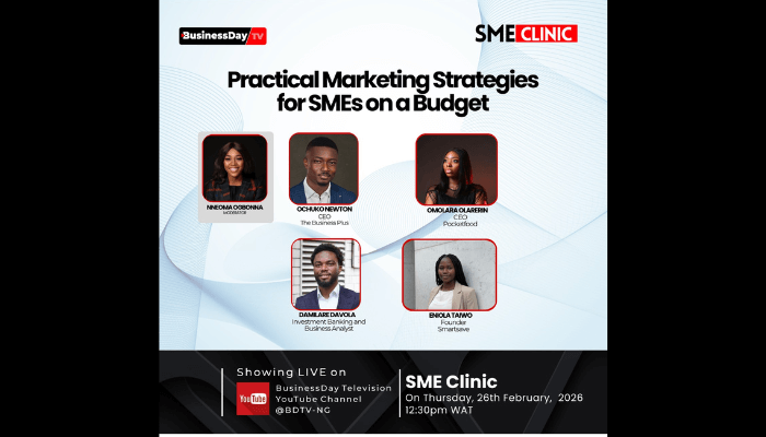 BusinessDay to host February SME Clinic on practical marketing strategies for SMEs on a budget