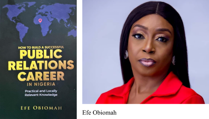 How To Build A Successful Public Relations Career in Nigeria by Efe Obiomah