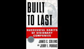 Built to Last — The Blueprint for Building Companies That Endure (1)
