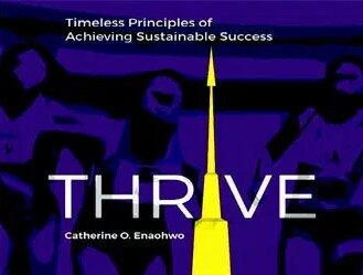 Exploring Catherine O. Enaohwo's Thrive: Key Strategies for Improving Life Quality