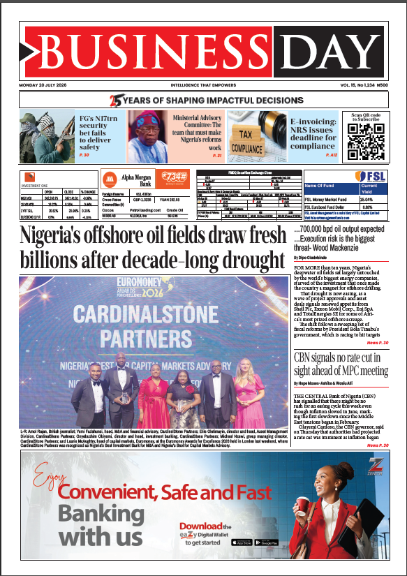 BusinessDay reports on significant developments in the business sector as of July 20, 2026