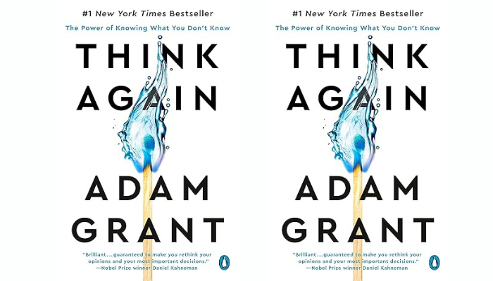 Think Again: Adam Grant’s case for the power of intellectual flexibility